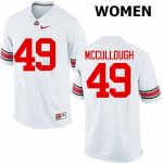 NCAA Ohio State Buckeyes Women's #49 Liam McCullough White Nike Football College Jersey HUW8545FC